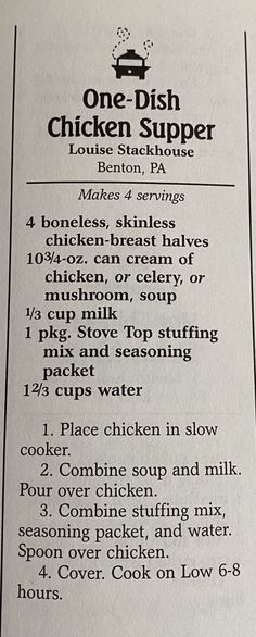 the recipe for chicken supper is shown in black and white, with instructions to make it