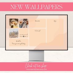 a desktop computer screen with the words new wallpapers on it and photos in pink