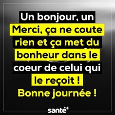 a black and yellow poster with the words bonjou, un merci, ca ne coute rien et ga met du bons le coer