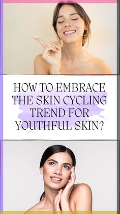 Looking to achieve youthful skin? Explore the how-tos of embracing the skin cycling trend and witness the potential transformation of your skincare routine! Skin Cycling, Beauty Treatments Skin Care, Stunning Makeup, Skin Care Routine Steps, Clean Pores, Youthful Skin, Beauty Treatments, The Skin, Beauty Essentials