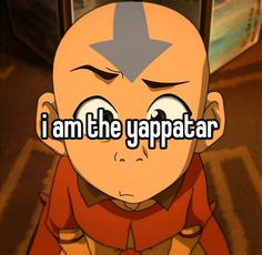 an anime character with the words i am the yattar on it's face