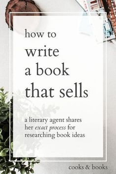 a book that reads how to write a book that sells, next to a potted plant