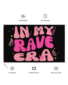 an image of the words in my rave era on a black background with pink lettering