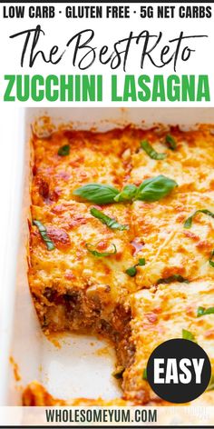 Keto Zucchini Lasagna Recipe Keto Zucchini Lasagna Recipe, Zucchini Dinner, Zucchini Lasagna Recipe, Zucchini Dishes, Best Zucchini, Low Carb Lasagna, Zucchini Noodle