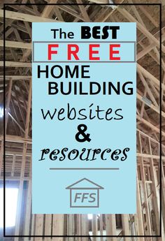 the best free home building website and resources