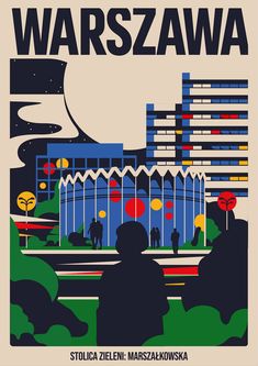 a poster with the words warszawa in front of a large building and trees