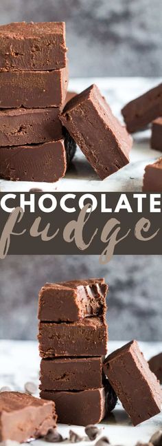 chocolate fudges stacked on top of each other with the words, chocolate fudge