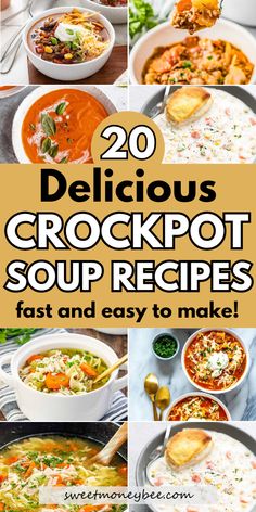 20 delicious crockpot soup recipes that are easy to make and ready in minutes