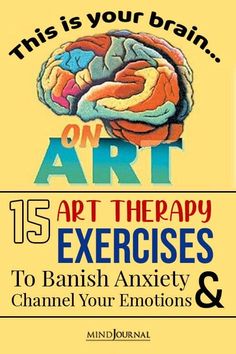 15 Art Therapy Exercises to Banish Anxiety and Channel Your Emotions Art Therapy Exercises, Art Therapy Ideas, Mindfulness Art, Therapy Exercises, Lack Of Focus