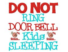 the words do not ring door bell kids sleeping