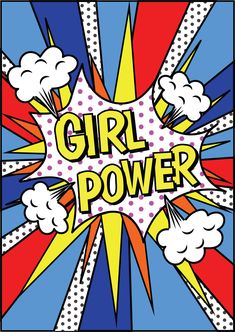 the word girl power is surrounded by pop - art clouds and lightnings in blue, yellow, red, and white