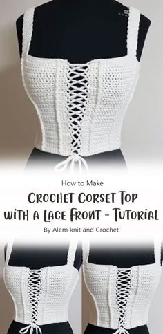 crochet corset top with lace front and back