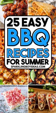 25 easy bbq recipes for summer