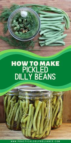 jars filled with pickled dill beans on top of a wooden table