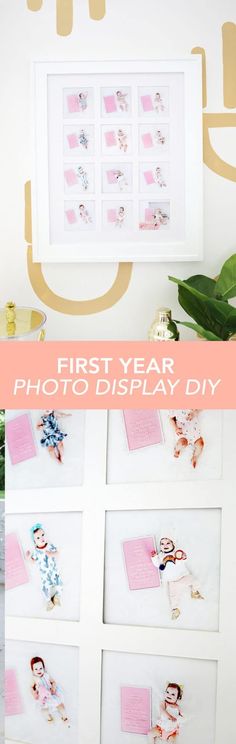 the first year photo display diy with pink and gold accents is displayed on a white wall