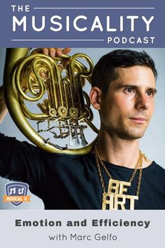 an image of a man holding a french horn with the words emotion and efficiency on it