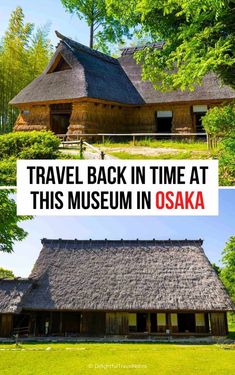 a collage of old farmhouses at The Open-Air Museum of Old Japanese Farmhouses Japanese Farmhouse, Old Farmhouses, Summer Travel Destinations, Japanese People, Old Farm Houses, Asia Destinations, Edo Period