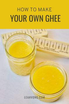 two jars filled with yellow liquid next to a measuring tape and the words how to make your