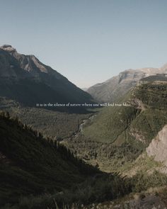 there is a quote on the side of a mountain that says it is in the distance of nature