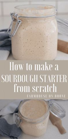 how to make a sourdough starter from scratch in a glass jar with spoons