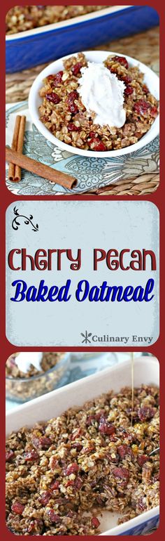 baked oatmeal in a white dish with cinnamon sticks on top and the title overlay reads cherry pecan baked oatmeal