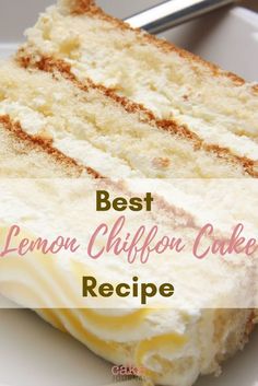 the best lemon chiffon cake recipe is on a plate with a fork and knife