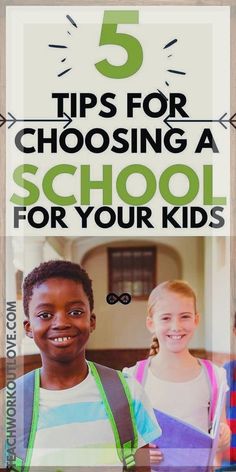 five tips for choosing a school for your kids