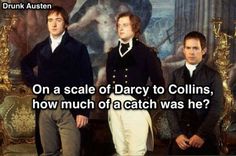 three men standing next to each other in front of a painting with the caption, on a scale of darcy to colins, how much of a catch was he?