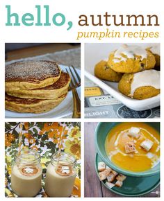 the cover of hello autumn pumpkin recipes with pictures of different foods and desserts on it