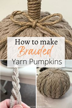 Someone braiding yarn and putting it around a pumpkin! Fall Decor Ideas For Bedroom, Yarn Pumpkins, Braided Yarn, Deco Halloween, Garden Tattoo, Fall Pumpkin Crafts, Fall Decor Diy Crafts, Autumn Fabric, Home Decor Aesthetic