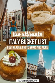 the ultimate italy bucket list for best places, photo spots and more