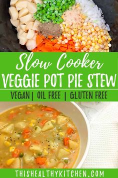 this slow cooker vegetable pot pie stew is the best way to cook it