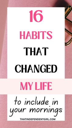 16 morning habits that changed my life