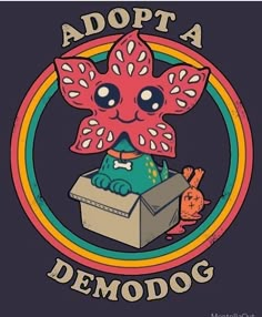 an image of a demon in a box with the caption adopta demodog