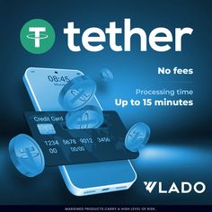 an advertisement for a mobile phone with the text, tether no fees processing time up to 15 minutes