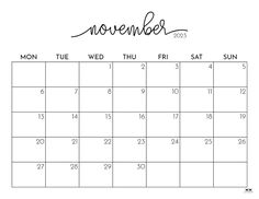 a november calendar with the word november written in cursive writing on it,