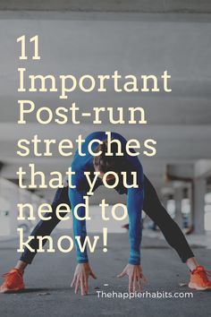 a man doing push ups with the words 11 important post - run stretches that you need to know