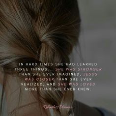 a woman with her hair in a braid and the words, when hard times she had learned