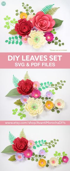 paper flowers are arranged on top of each other in different colors and sizes, with the words diy leaves set svg & df files