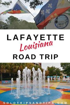 the lafayette, louisiana road trip with text overlay