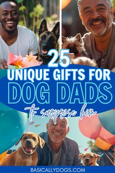 the cover of 25 unique gifts for dog dads