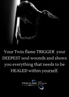 a person leaning against a wall with a quote on it that says, your twin flame trigger your deepest soul sounds and shows you everything