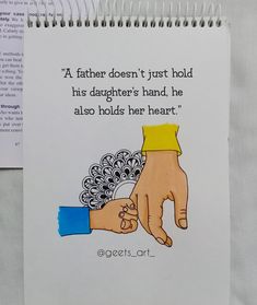 a book with an image of two hands holding each other's hand and the words, a father doesn't just hold his daughter's hand he also holds her heart