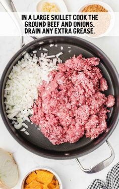 ground beef and onions in a skillet with text overlay that says, in a large skillet cook the ground beef and onions drain any extra grease