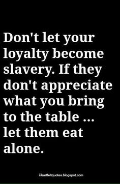 Loyalty Quotes, Image Positive, Quotes Motivational, Quotes About Strength, Sarcastic Quotes, Wise Quotes, True Words