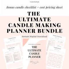 the ultimate candle making planner bundle with instructions and printables for each individual item