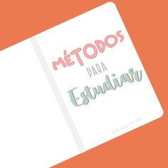 a notebook with the words metodos para estudir written in pink and green