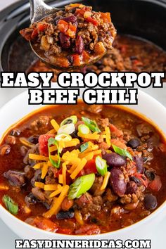 easy crockpot beef chili recipe in a white bowl with a spoon full of chili and cheese