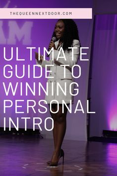 a woman standing in front of a microphone with the words ultimate guide to winning personal info