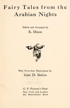 the front cover of fairy tales from the arabian nights, edited and arranged by e d dion